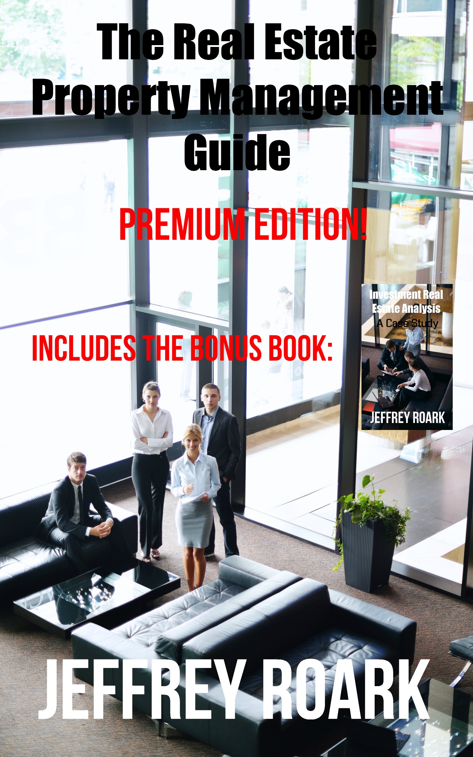 The Real Estate Property Management Guide ebook cover